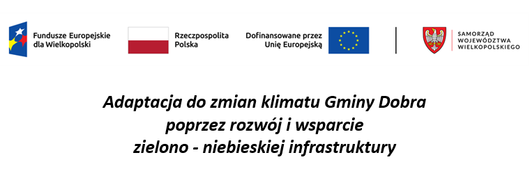 Adaptacja do zmian klimatu Gminy Dobra poprzez rozwój i...